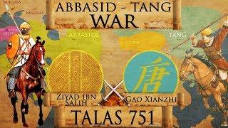 Battle of Talas 751 - Abbasid - Tang War DOCUMENTARY