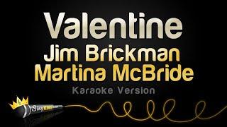 Jim Brickman Martina McBride - Valentine Karaoke Version