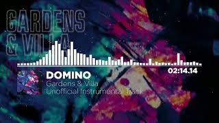 Gardens & Villa - Domino Instrumental