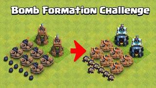 Super Bomb Formation Challenge  Every Troops VS Bombs Formation  Clash of Clans