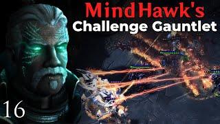 All Three At Once?? - MindHawks Challenge Gauntlet Legacy of the Void - pt16