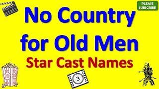 No Country for Old Men Star Cast Actor Actress and Director Name