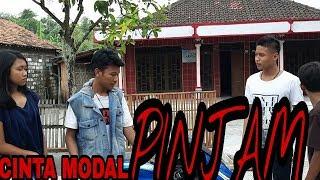 Cinta Modal Pinjam - Film Pendek #Cah Pati