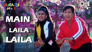 Main Laila Laila Chillaunga Kurta Phadke  Anari No 1  Govinda Raveena Tandon  90s Hits