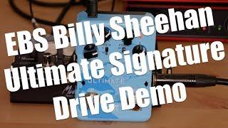 EBS Billy Sheehan Ultimate Signature Drive DEMO