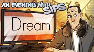 Dream - An Evening With Sips