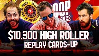 SCOOP 2022 75-H $10300 High Roller Bounatirou  C. Darwin2  smokrokflock Replay CARDS-UP $800k Gtd