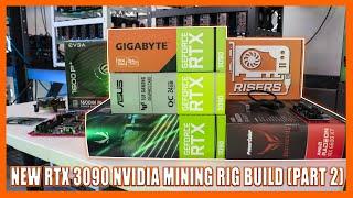 New RTX 3090 Nvidia Rig Build in The Mining Bunker Part 2 - Over 122 MHs on Each Card