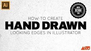 How-to Create A Hand Drawn Effect in Adobe Illustrator