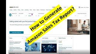 How to generate Amazon report for Sales Tax Filing?