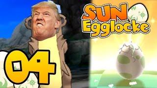 Pokémon Sun Egglocke EP 4 “THE DONALD” Pokémon Sun and Moon Egglocke