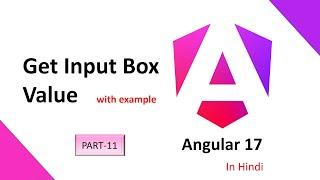 Angular 17 Tutorial in Hindi  Get input box value on button click and display