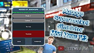 Manage Supermarket Simulator Mod Menu V.2V.2.0