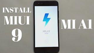 Install MIUI 9 On Xiaomi Mi A1  Step by Step 