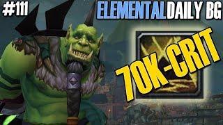  BIGGEST ELE CRIT IN BFA - ilvl 334 ELEMENTAL SHAMAN PvP - DAILY BG 111 WoW BFA