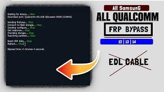FinallyWithout ANY EDL Cable All SAMSUNG Qualcomm FRP BYPASS Android 121314 New Security 2024.