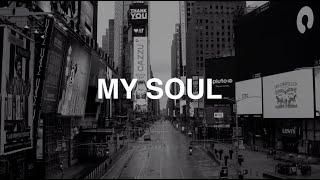 Tim Quick - My Soul Lyric Video