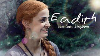 Eadith - The Last Kingdom