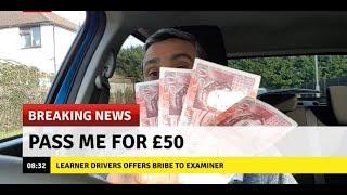 Learner Driver Offers Bribe to Driving Examiner  Pass me for £50  DMV Driving Test