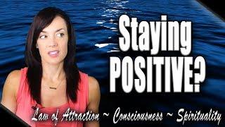 How to Stay Positive in Difficult Times Viewer Question