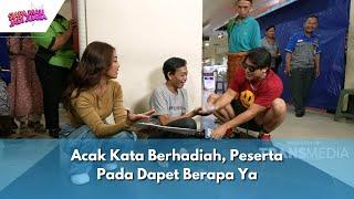 Acak Kata Berhadiah Peserta Pada Dapet Berapa Ya  SIAPA MAU JADI JUARA 230424 P3