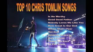 BEST OF CHRIS TOMLIN WORSHIP SONGS