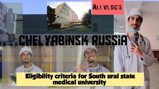 Eligibility criteria for South Ural State Medical University admission in Russia #mbbsabroad