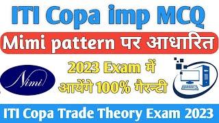 Class-1  ITI Copa Exam 2023  ITI Copa theory questions  iti copa nimi question  copa exam paper