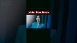 Hotel Blue Moon  Hotel Del Luna Part 2  Kim Soo Hyun  #shorts #short #kdrama