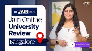 Jain Online University Bangalore Reviews  MBA BBA BCOM Dual Degree Fees Placement Benefits