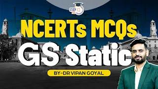 NCERT MCQs Static GK l Static GS MCQs Marathon Class For Competitive Exams By Dr Vipan Goyal