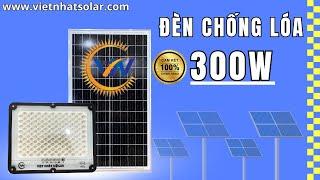 Đèn năng lượng mặt trời 300w - Đèn chống lóa 300w lắp đặt trong nhà không gây chói mắt giá siêu rẻ