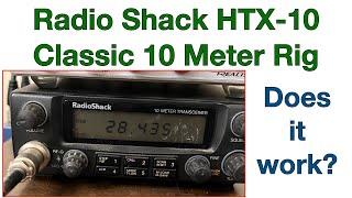 Operating 10 meters with a classic ham rig...the Radio Shack HTX-10