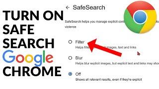 How to Turn On Safe Search in Google Chrome  Enable Safe Search in google chrome