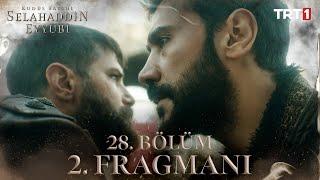 Kudüs Fatihi Selahaddin Eyyubi 28. Bölüm 2. Fragmanı Sezon Finali @trt1