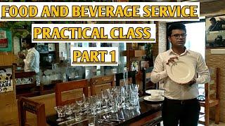 Food and Beverage service Training Video  Food and Beverage Service Practical Class Part 1