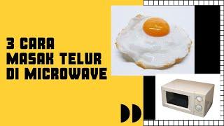 Tutorial 3 Cara Masak Telur di Microwave  Ngebikin.com