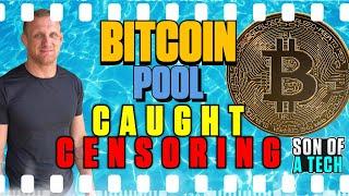 Bitcoin Mining Pool Caught Censoring -  270