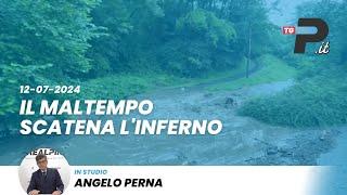 Tg prealpina.it  12072024  Il maltempo scatena l’inferno