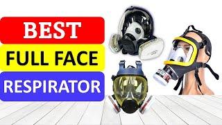 TOP 10 Best Full Face Respirator in 2024