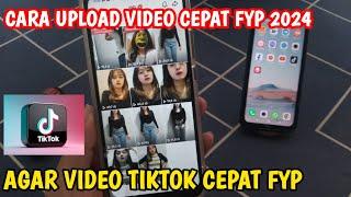 CARA UPLOAD VIDEO TIKTOK CEPAT FYP  CARA UPLOAD VIDEO TIKTOK  FYP 2024