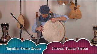 Tapadum Professional Frame Drum - Turkish Bendir - Internal Tuning