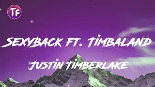 Justin Timberlake - SexyBack ft  Timbaland LyricsLetra