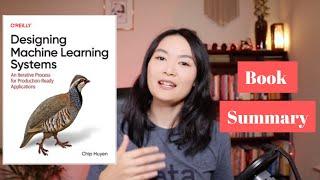 Designing Machine Learning Systems  book summary  Read a book with me