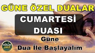 CUMARTESİ SABAH DUASI En Etkili Dualar Vakti