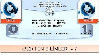 2020  2. DÖNEM  AÇIK ÖĞRETİM ORTAOKULU  732 FEN BİLİMLERİ – 7