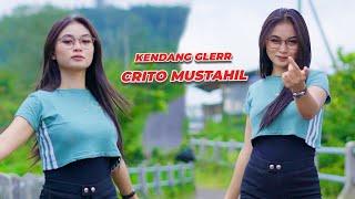 CRITO MUSTAHIL - KENDANG GLER KELUD TEAM REMIX