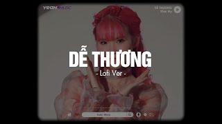 Dễ Thương - Khởi My Lofi Ver.  Tóc Loan Xoăn Đầu Bù Rối Nhưng Em Vẫn Xinh  Official Lyrics Video