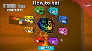 How to get Cartoony Rainbow Trollface and all Trollfaces of colors  Find the Trollfaces Re-memed