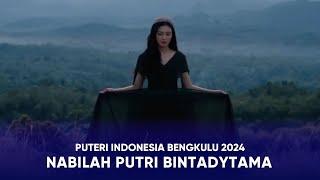 Video Profile Puteri Indonesia Bengkulu  2024 - Nabilah Putri